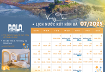Cập nhật lịch nước rút Hòn Bà  Vũng Tàu Tháng 7/2025 Cập nhật lịch nước rút Hòn Bà  Vũng Tàu Tháng 7/2025